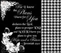 Jeremiah 29:11 Scripture Art Print, Black & White Floral Design